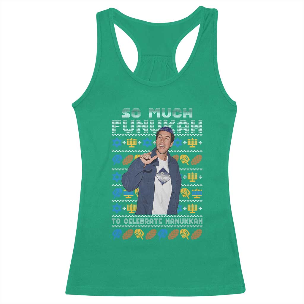 Funny Ugly Hanukkah Racerback Tank Top Sandler So Much Funukah To Celebrate Hanukkah - Wonder Print Shop