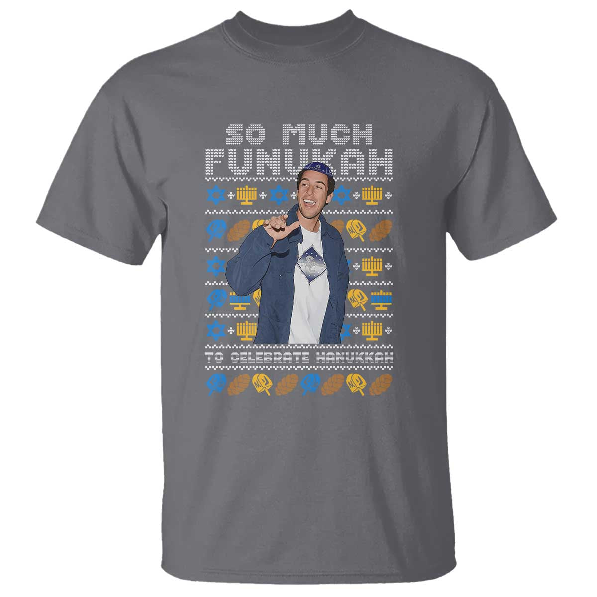 Funny Ugly Hanukkah T Shirt Sandler So Much Funukah To Celebrate Hanukkah - Wonder Print Shop