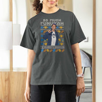 Funny Ugly Hanukkah T Shirt For Women Sandler So Much Funukah To Celebrate Hanukkah - Wonder Print Shop