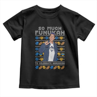 Funny Ugly Hanukkah Toddler T Shirt Sandler So Much Funukah To Celebrate Hanukkah - Wonder Print Shop
