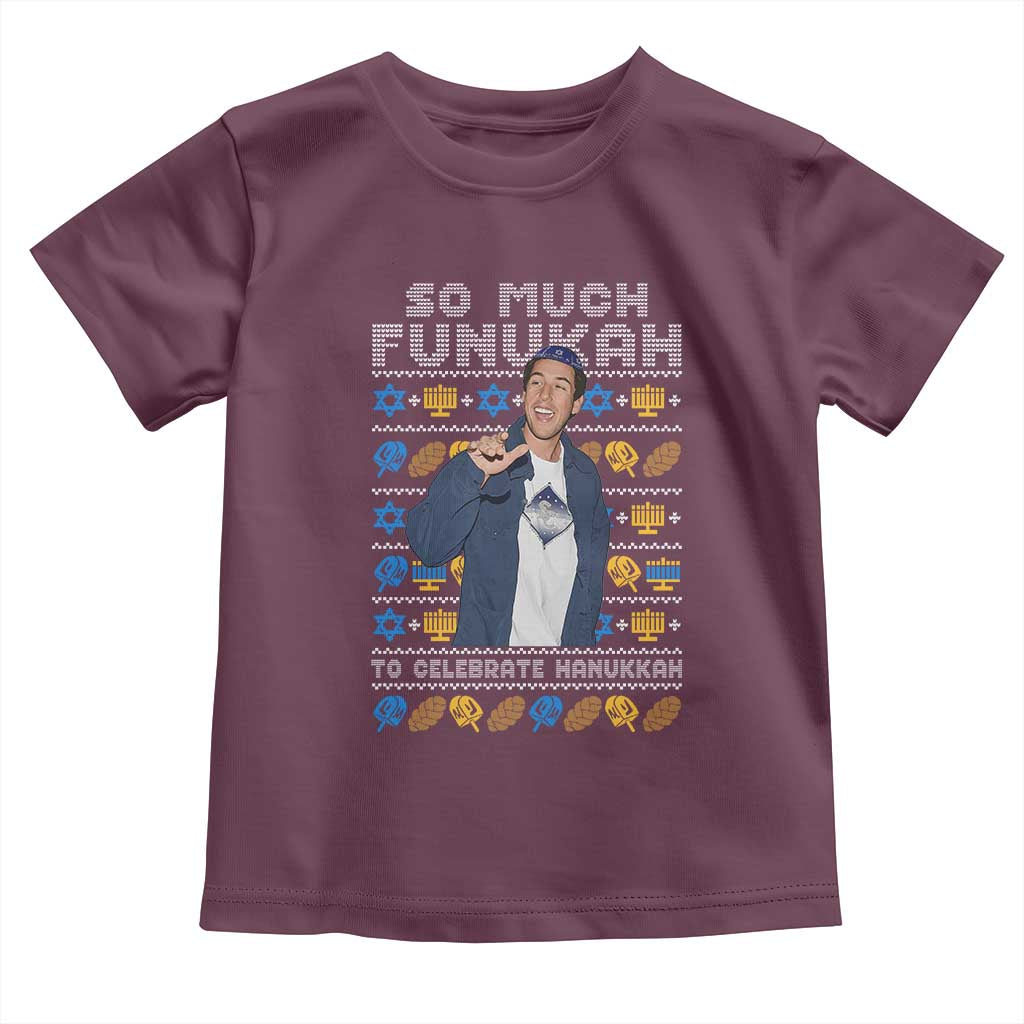 Funny Ugly Hanukkah Toddler T Shirt Sandler So Much Funukah To Celebrate Hanukkah - Wonder Print Shop