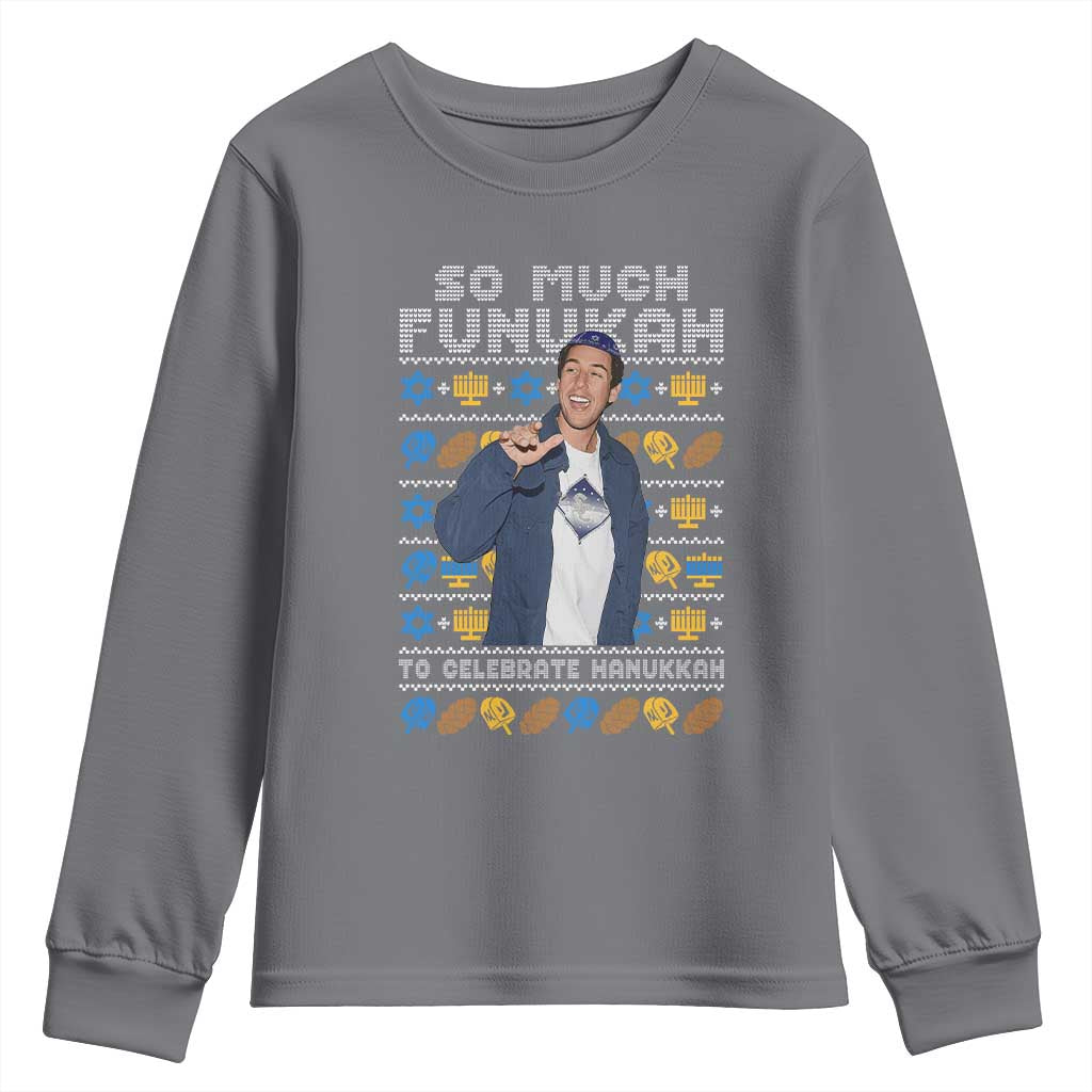 Funny Ugly Hanukkah Youth Sweatshirt Sandler So Much Funukah To Celebrate Hanukkah - Wonder Print Shop