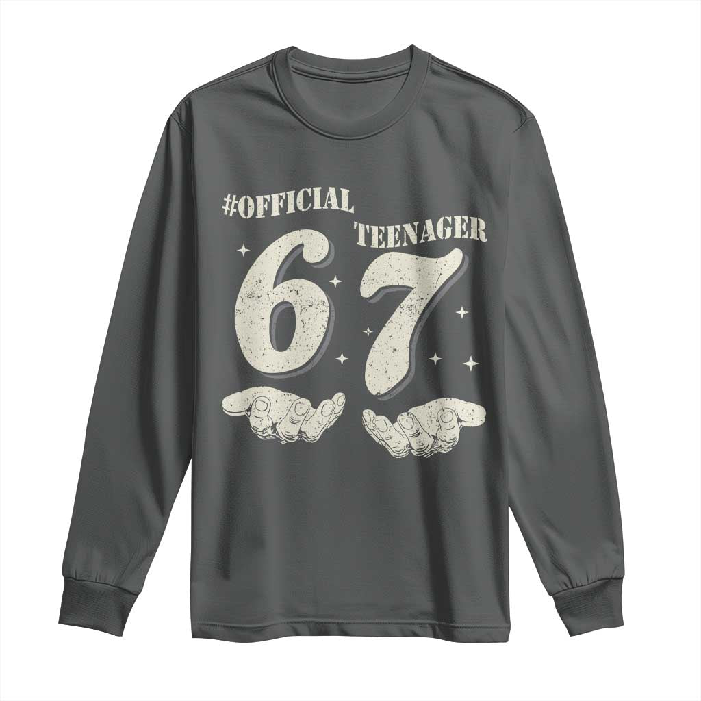 Funny 13th Birthday Official Teenager Long Sleeve Shirt Viral Meme Six Seven 6 7 Hands 13 Years Old Boys Kids