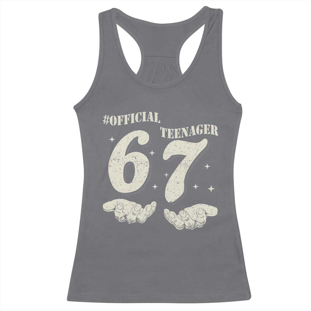Funny 13th Birthday Official Teenager Racerback Tank Top Viral Meme Six Seven 6 7 Hands 13 Years Old Boys Kids