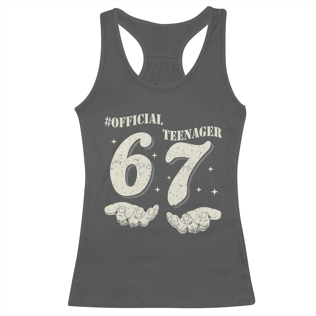 Funny 13th Birthday Official Teenager Racerback Tank Top Viral Meme Six Seven 6 7 Hands 13 Years Old Boys Kids