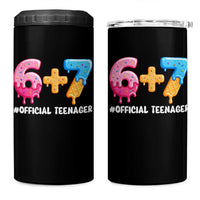Funny 67 13th Birthday Official Teenager 4 in 1 Can Cooler Tumbler 6 7 Ice Cream Drip Meme Funny Six Seven 13 Years Old