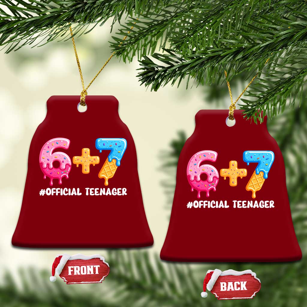 Funny 67 13th Birthday Official Teenager Ceramic Ornament 6 7 Ice Cream Drip Meme Funny Six Seven 13 Years Old