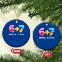 Funny 67 13th Birthday Official Teenager Ceramic Ornament 6 7 Ice Cream Drip Meme Funny Six Seven 13 Years Old