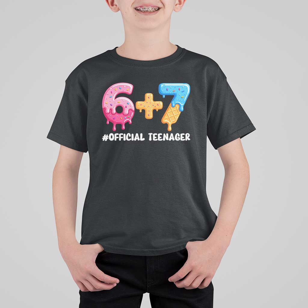 Funny 67 13th Birthday Official Teenager T Shirt For Kid 6 7 Ice Cream Drip Meme Funny Six Seven 13 Years Old
