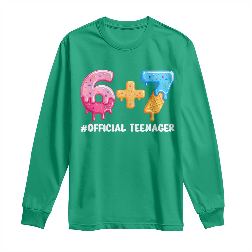 Funny 67 13th Birthday Official Teenager Long Sleeve Shirt 6 7 Ice Cream Drip Meme Funny Six Seven 13 Years Old