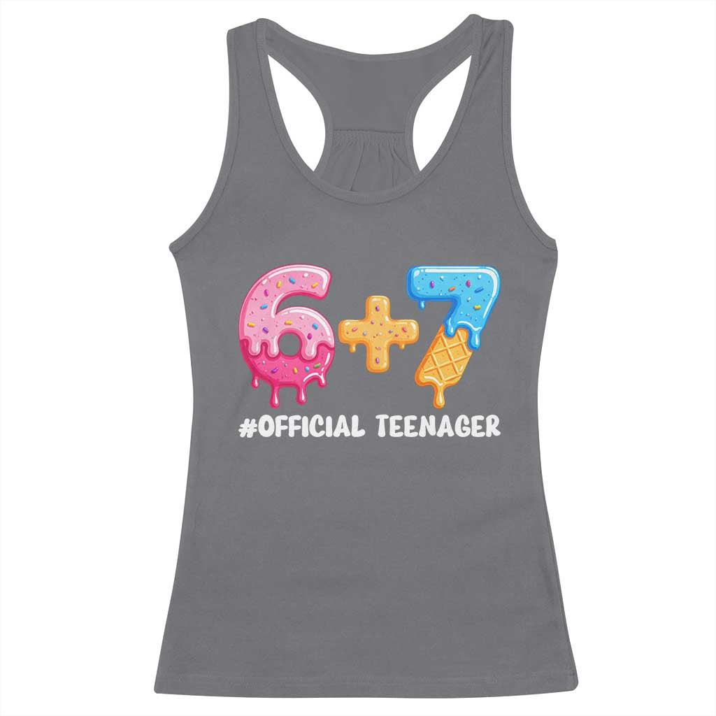 Funny 67 13th Birthday Official Teenager Racerback Tank Top 6 7 Ice Cream Drip Meme Funny Six Seven 13 Years Old