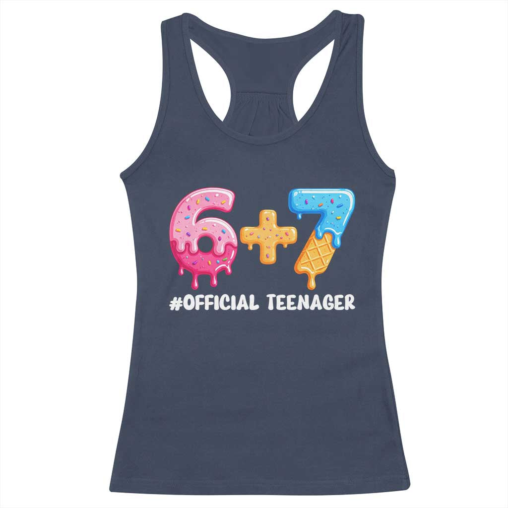 Funny 67 13th Birthday Official Teenager Racerback Tank Top 6 7 Ice Cream Drip Meme Funny Six Seven 13 Years Old