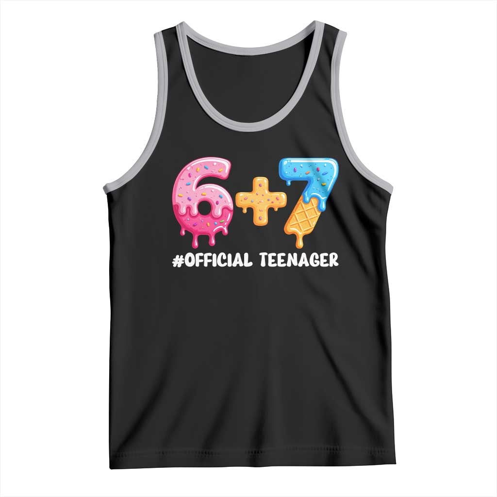 Funny 67 13th Birthday Official Teenager Tank Top 6 7 Ice Cream Drip Meme Funny Six Seven 13 Years Old