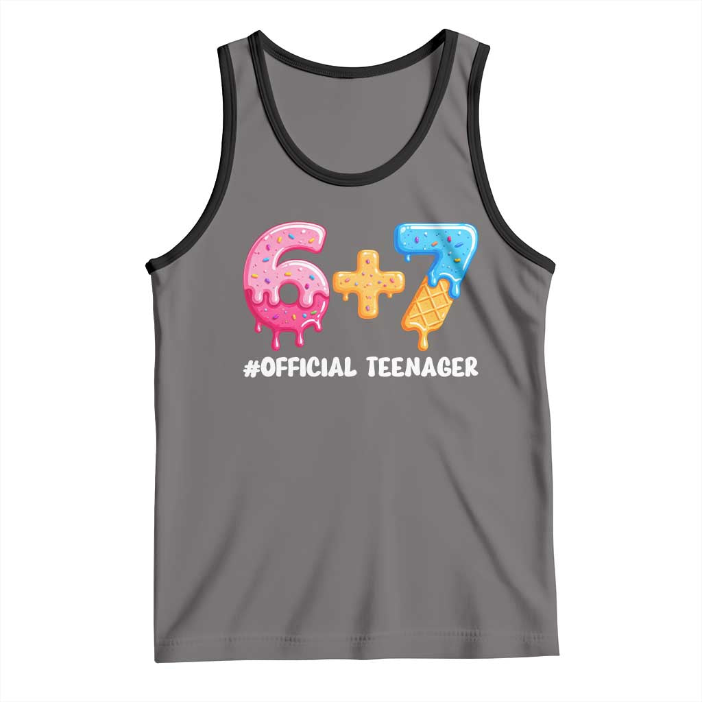 Funny 67 13th Birthday Official Teenager Tank Top 6 7 Ice Cream Drip Meme Funny Six Seven 13 Years Old