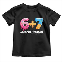 Funny 67 13th Birthday Official Teenager Toddler T Shirt 6 7 Ice Cream Drip Meme Funny Six Seven 13 Years Old