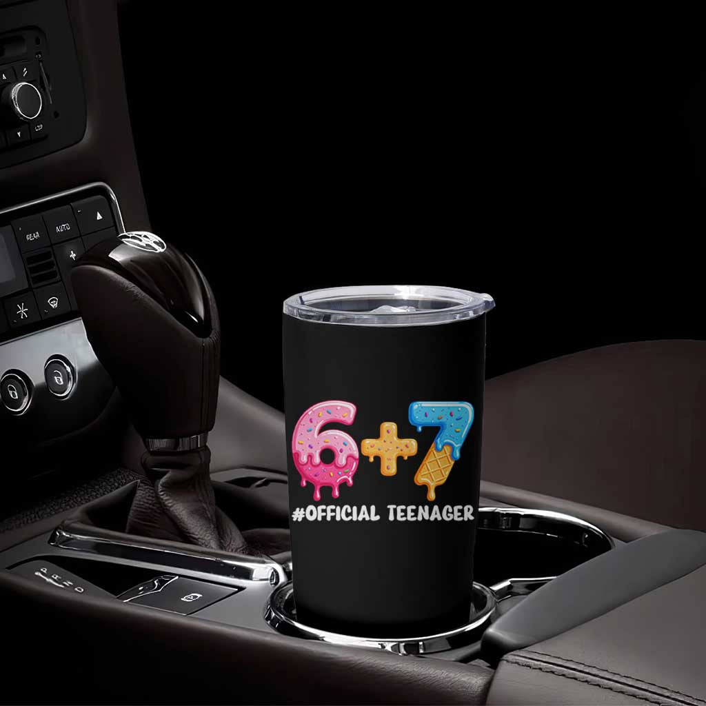 Funny 67 13th Birthday Official Teenager Tumbler Cup 6 7 Ice Cream Drip Meme Funny Six Seven 13 Years Old