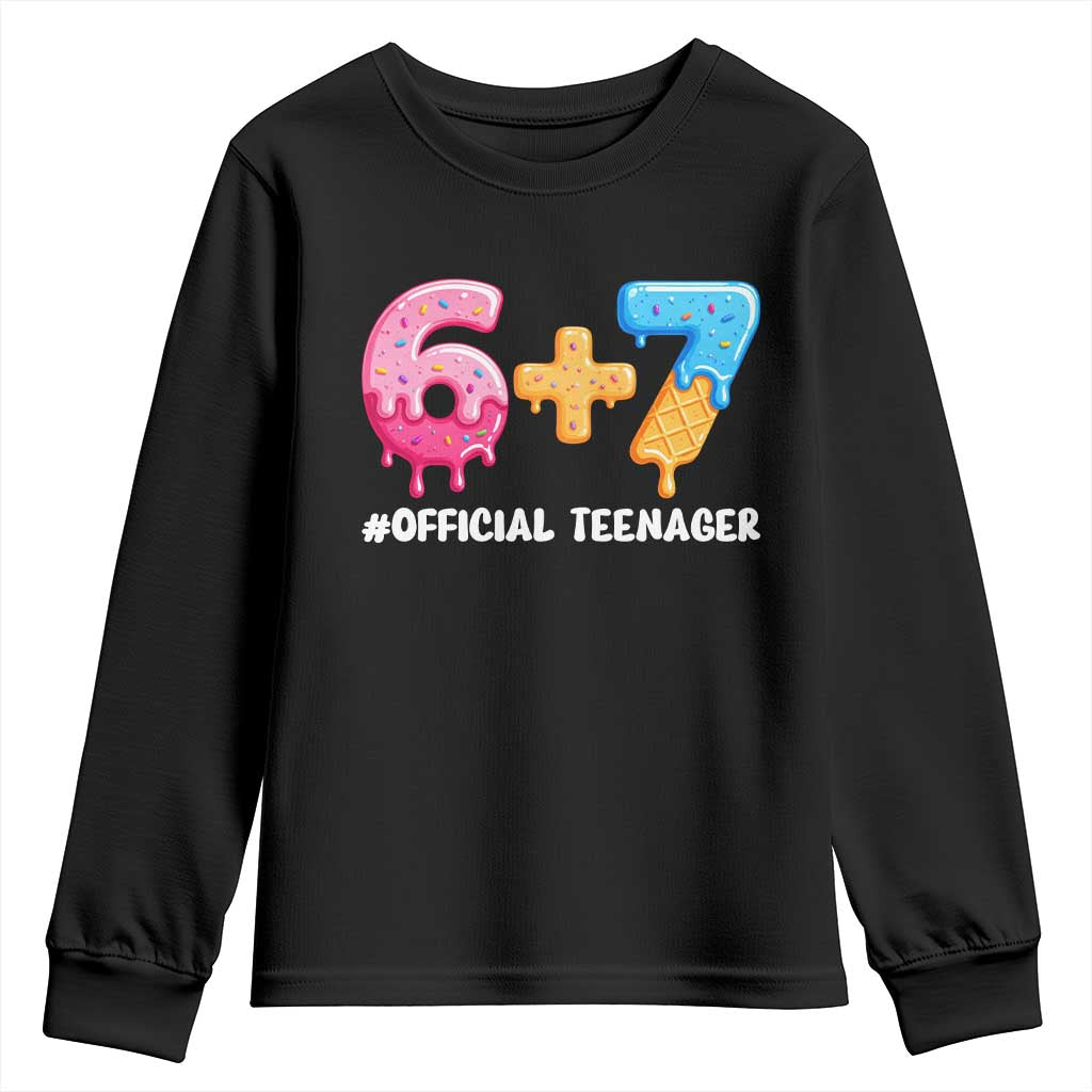 Funny 67 13th Birthday Official Teenager Youth Sweatshirt 6 7 Ice Cream Drip Meme Funny Six Seven 13 Years Old