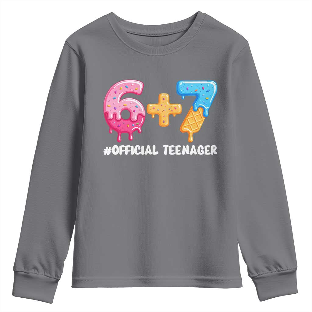 Funny 67 13th Birthday Official Teenager Youth Sweatshirt 6 7 Ice Cream Drip Meme Funny Six Seven 13 Years Old