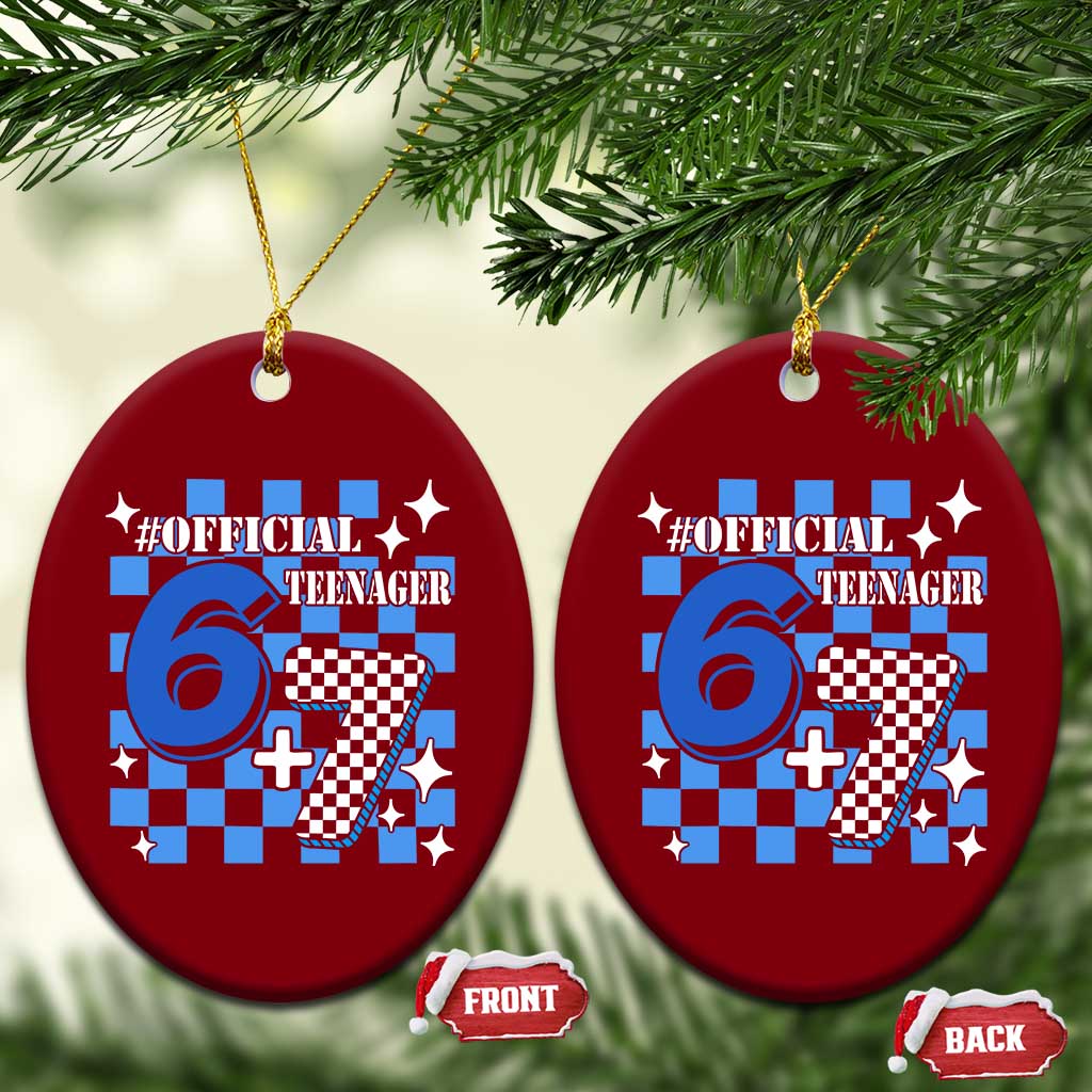 Funny 13th Birthday Official Teenager Ceramic Ornament 6+7 13 Year Old Boys Kids Checkered 67 Meme