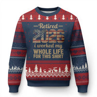 Retired 2026 Ugly Christmas Sweater Vintage Retirement US Flag I Worked My Whole Life