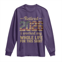 Retired 2026 Long Sleeve Shirt Vintage Retirement US Flag I Worked My Whole Life
