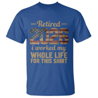 Retired 2026 T Shirt Vintage Retirement US Flag I Worked My Whole Life