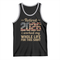 Retired 2026 Tank Top Vintage Retirement US Flag I Worked My Whole Life