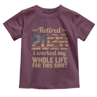 Retired 2026 Toddler T Shirt Vintage Retirement US Flag I Worked My Whole Life