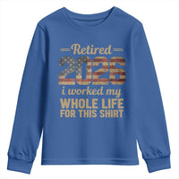 Retired 2026 Youth Sweatshirt Vintage Retirement US Flag I Worked My Whole Life