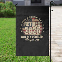 The Legend Has Retired 2026 Garden Flag Funny Retirement USA Flag