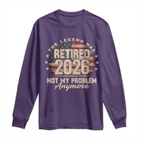 The Legend Has Retired 2026 Long Sleeve Shirt Funny Retirement USA Flag