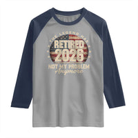 The Legend Has Retired 2026 Raglan Shirt Funny Retirement USA Flag