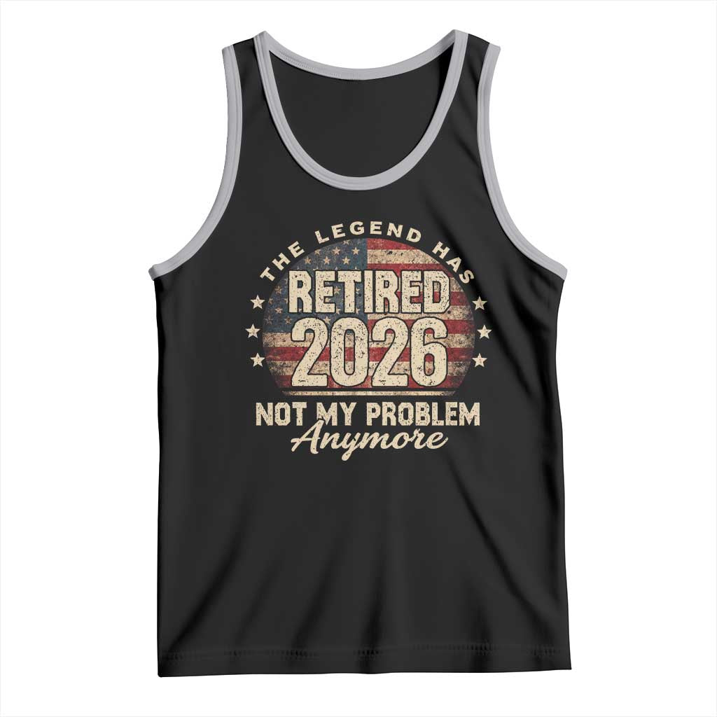 The Legend Has Retired 2026 Tank Top Funny Retirement USA Flag