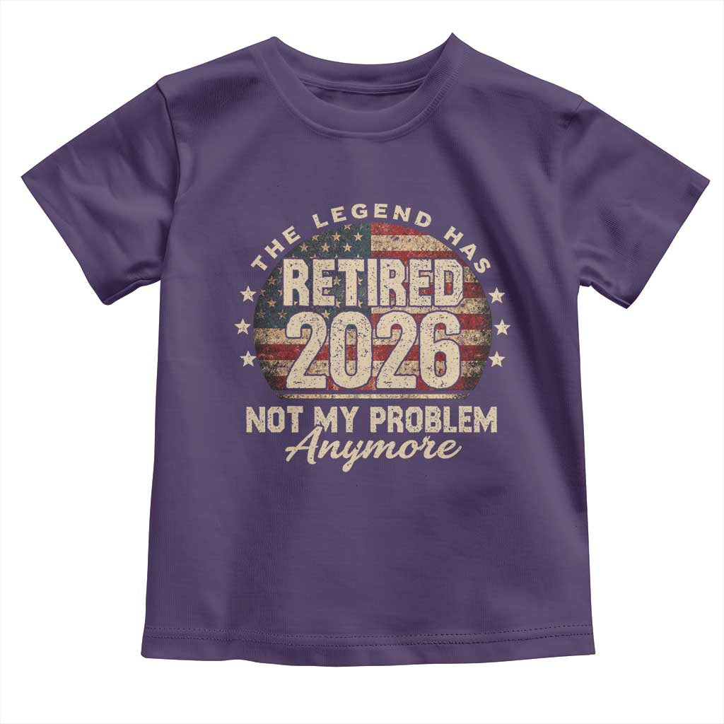 The Legend Has Retired 2026 Toddler T Shirt Funny Retirement USA Flag