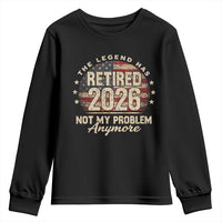 The Legend Has Retired 2026 Youth Sweatshirt Funny Retirement USA Flag