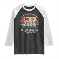 The Legend Has Retired 2026 Raglan Shirt Retro Funny Retirement