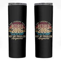 The Legend Has Retired 2026 Skinny Tumbler Retro Funny Retirement