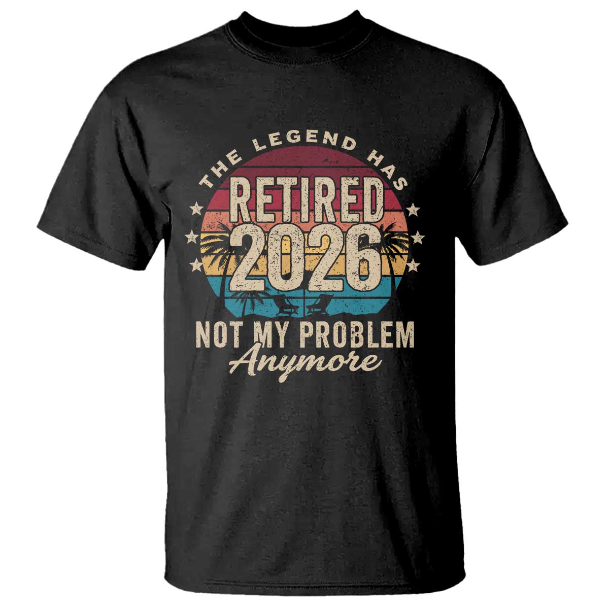 The Legend Has Retired 2026 T Shirt Retro Funny Retirement