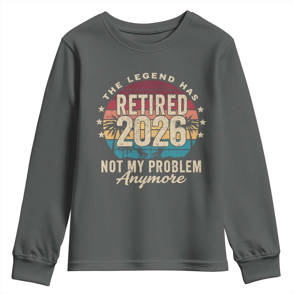 The Legend Has Retired 2026 Youth Sweatshirt Retro Funny Retirement