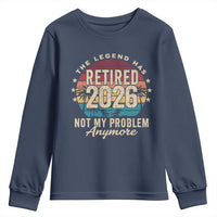 The Legend Has Retired 2026 Youth Sweatshirt Retro Funny Retirement