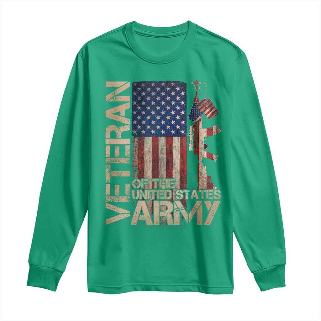 Veteran Of The United States Long Sleeve Shirt Army US Flag Veteran Patriotic