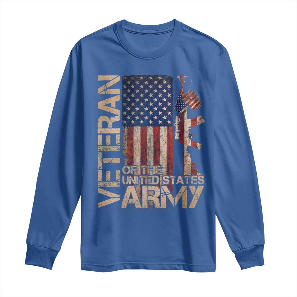 Veteran Of The United States Long Sleeve Shirt Army US Flag Veteran Patriotic