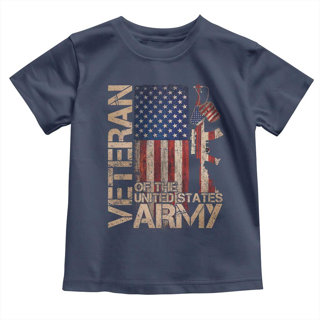 Veteran Of The United States Toddler T Shirt Army US Flag Veteran Patriotic