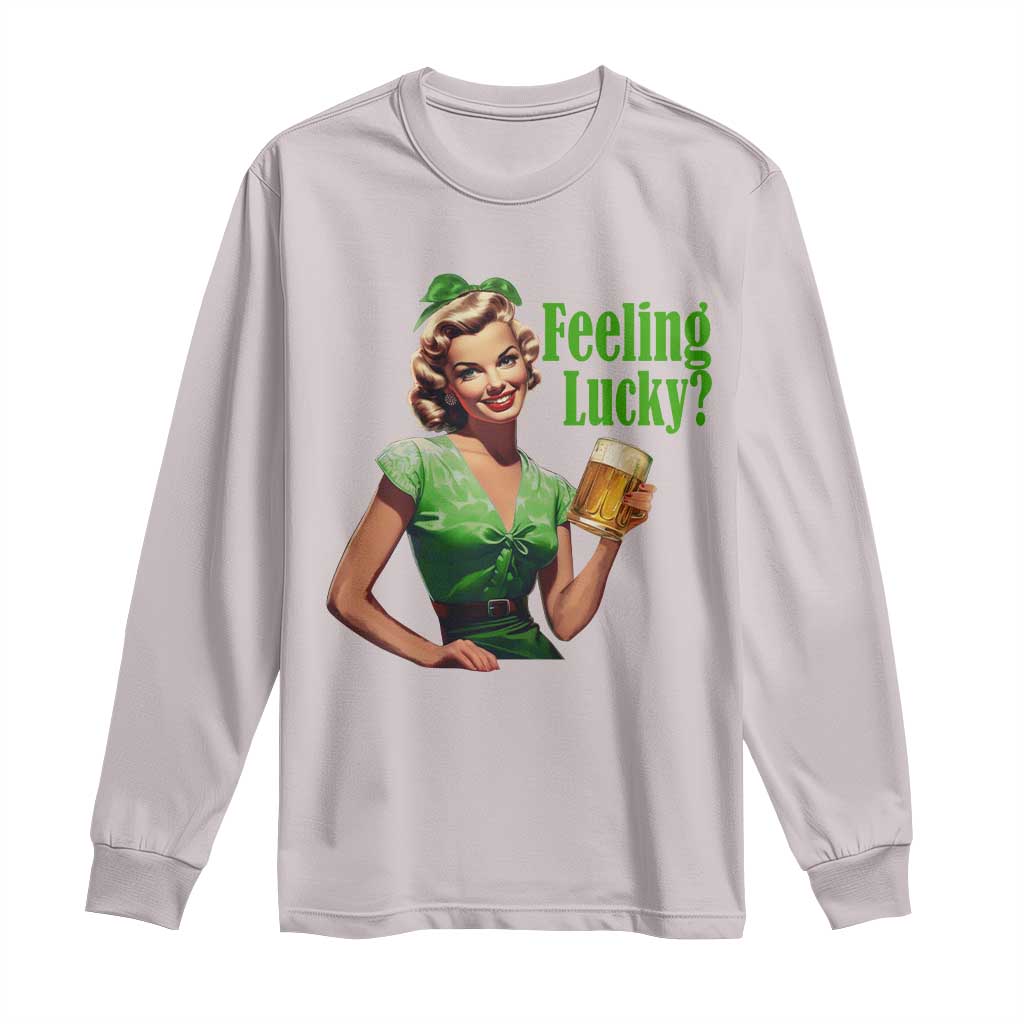 St. Patricks Day Long Sleeve Shirt Feeling Lucky Trendy Retro