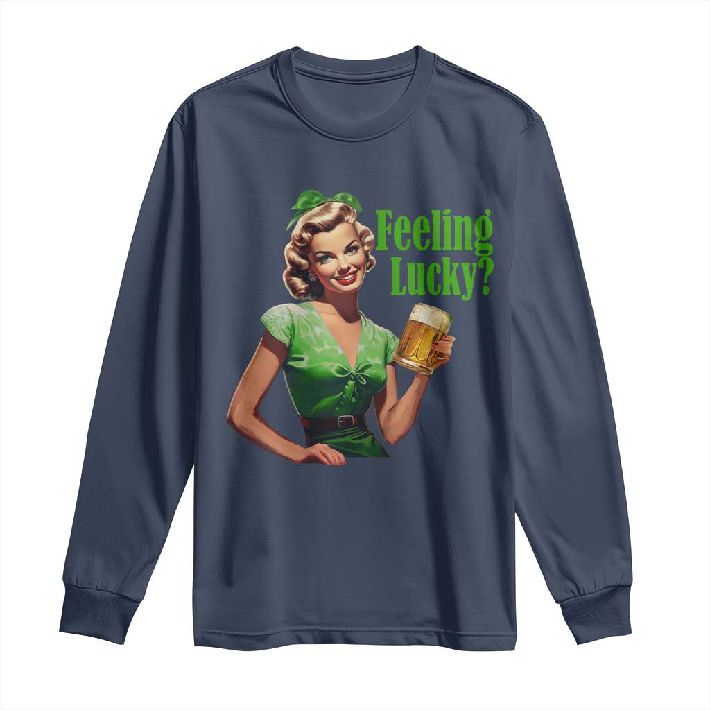 St. Patricks Day Long Sleeve Shirt Feeling Lucky Trendy Retro