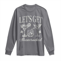 St Patricks Day Cocktail Long Sleeve Shirt Lets Get Shamrocked