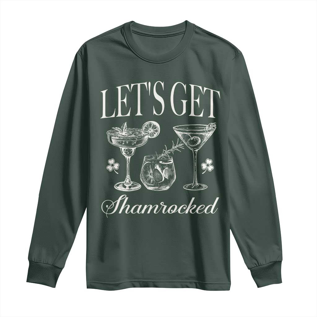 St Patricks Day Cocktail Long Sleeve Shirt Lets Get Shamrocked