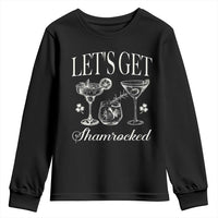 St Patricks Day Cocktail Youth Sweatshirt Lets Get Shamrocked