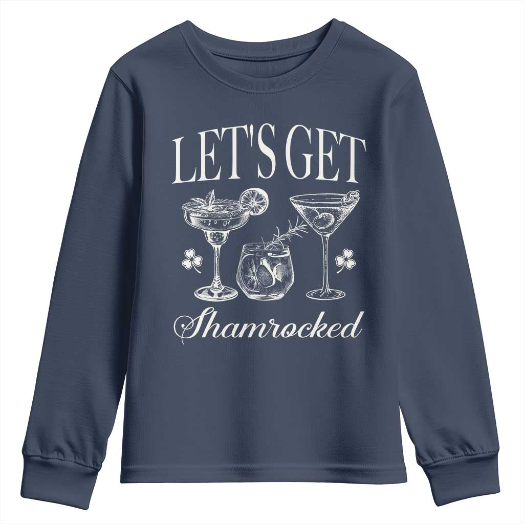 St Patricks Day Cocktail Youth Sweatshirt Lets Get Shamrocked