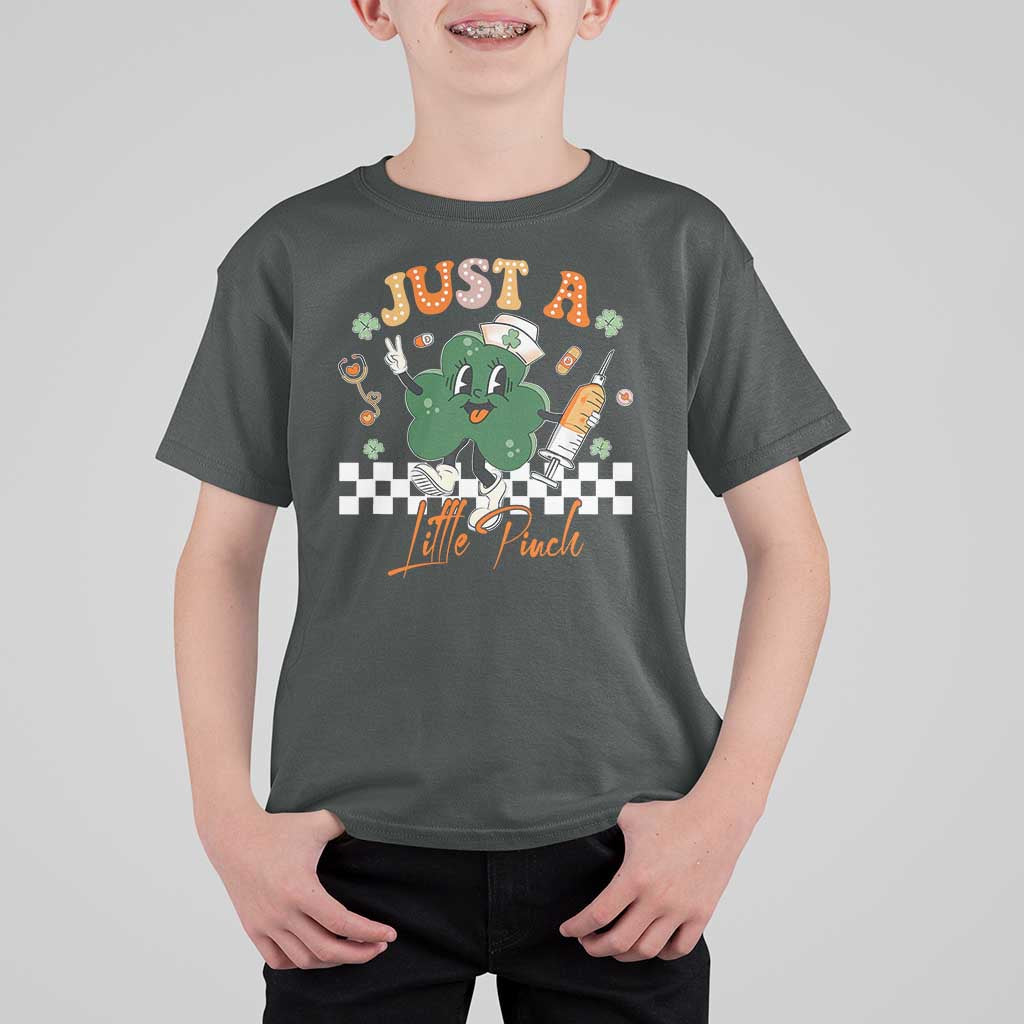 Nurse St Patrick's T Shirt For Kid Just A Little Pinch